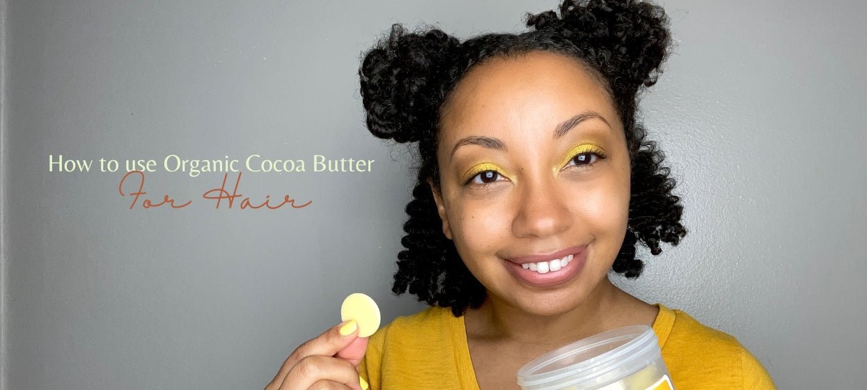 How to use Organic Cocoa Butter for Hair Henna Sooq