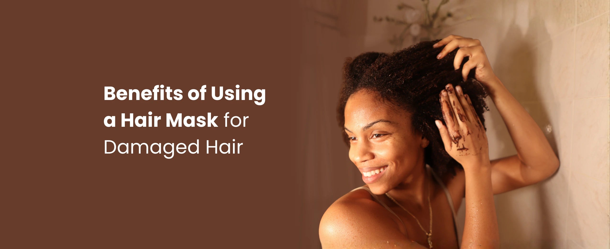 Benefits of Using a Hair Mask for Damaged Hair