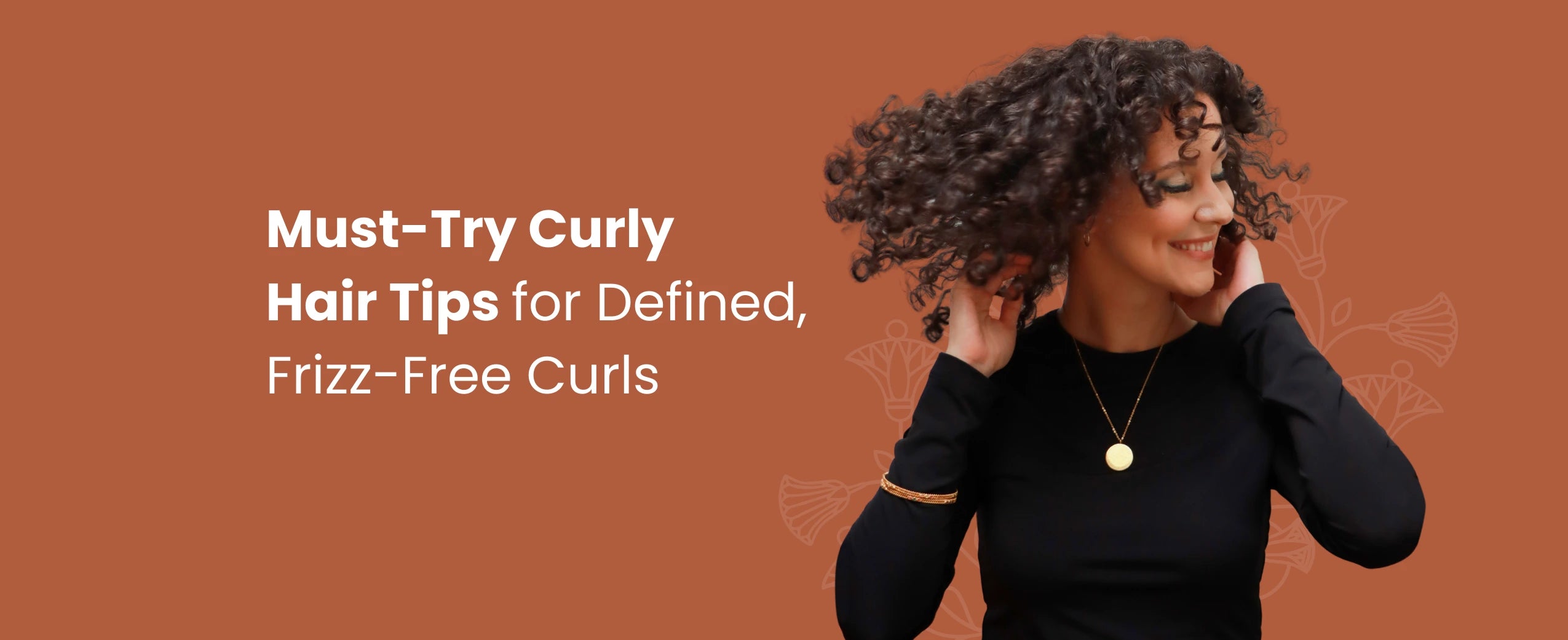 Curly Hair Tips