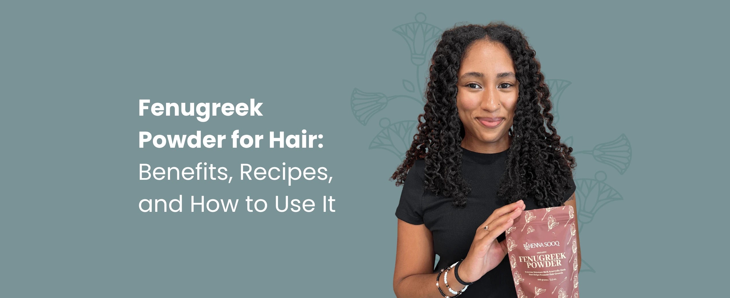 Fenugreek Powder for Hair: Benefits, Recipes, and How to Use It
